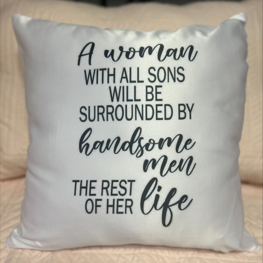 A Woman with all Sons Throw Pillow Case